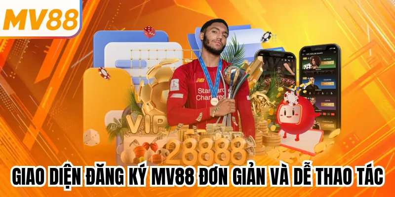 Giao diện đăng ký mv88 đơn giản và dễ thao tác