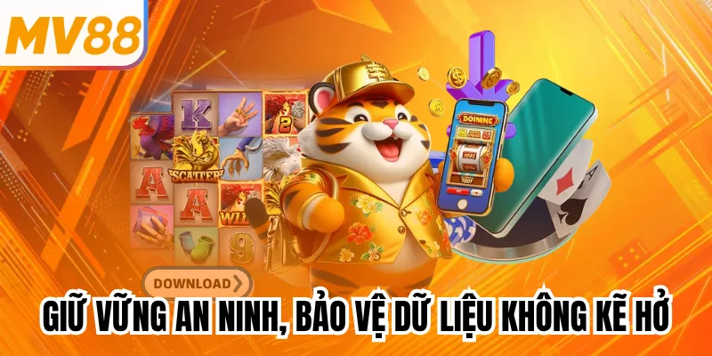 Giữ vững an ninh, bảo vệ dữ liệu không kẽ hở